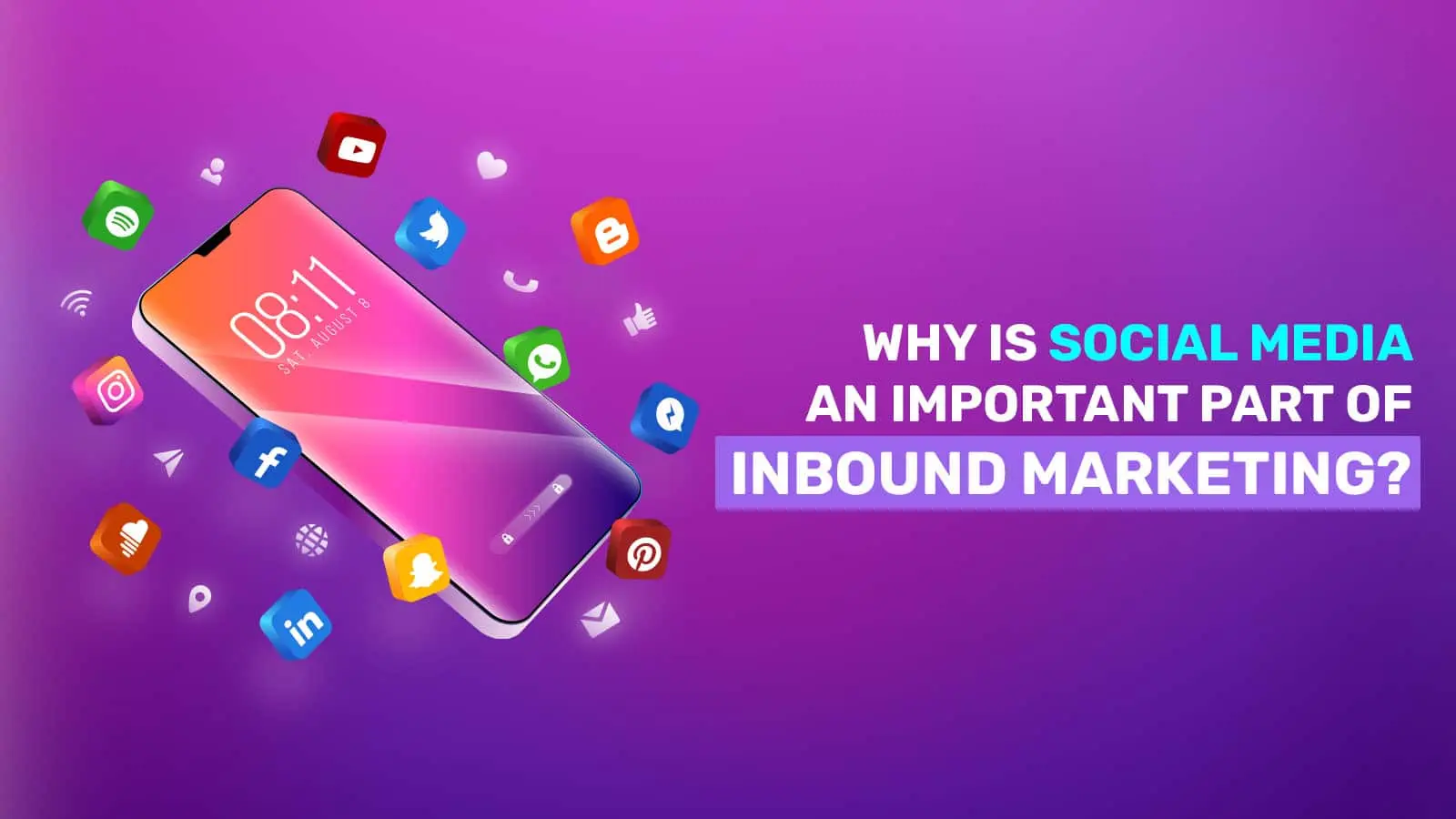 Why Is Social Media An Important Part of Inbound Marketing?